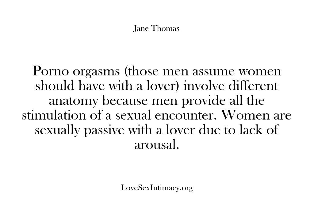 Love Sex Intimacy – Porno orgasms (those men assum…