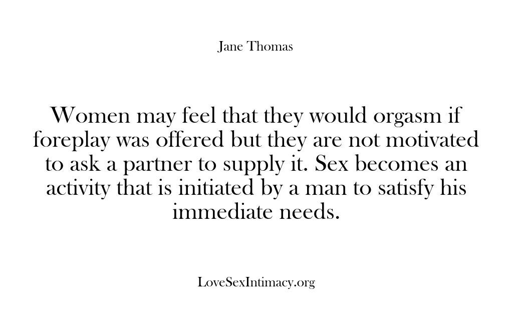 Love, Sex & Intimacy – Women may feel that they would…