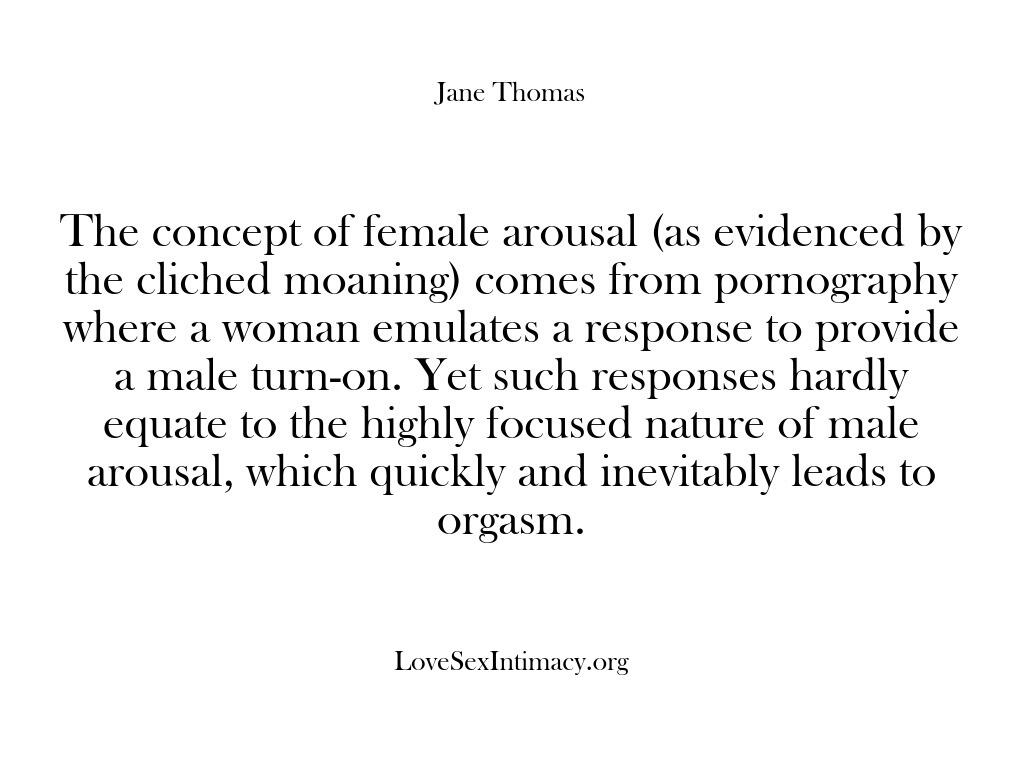 Love Sex Intimacy – The concept of female arousal …