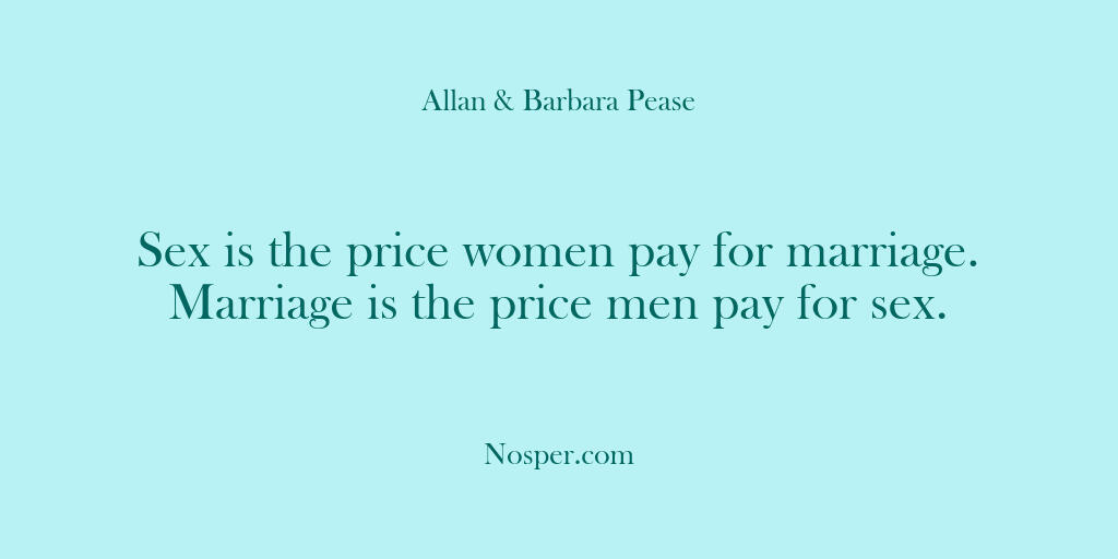 Other Sources – Sex is the price women pay for…
