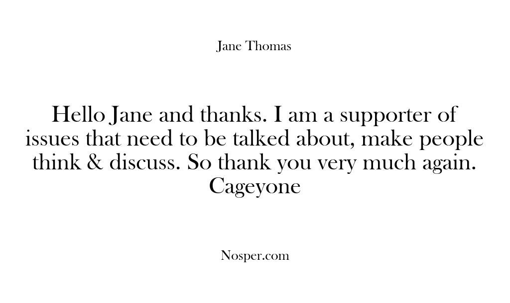 Testimonials – Hello Jane and thanks. I am a …
