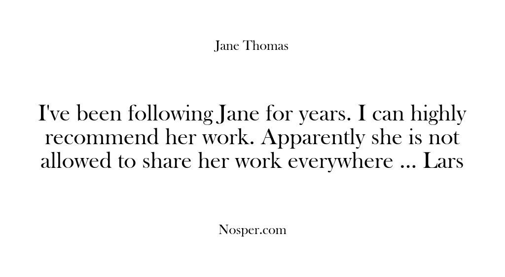 Testimonials – I’ve been following Jane for y…