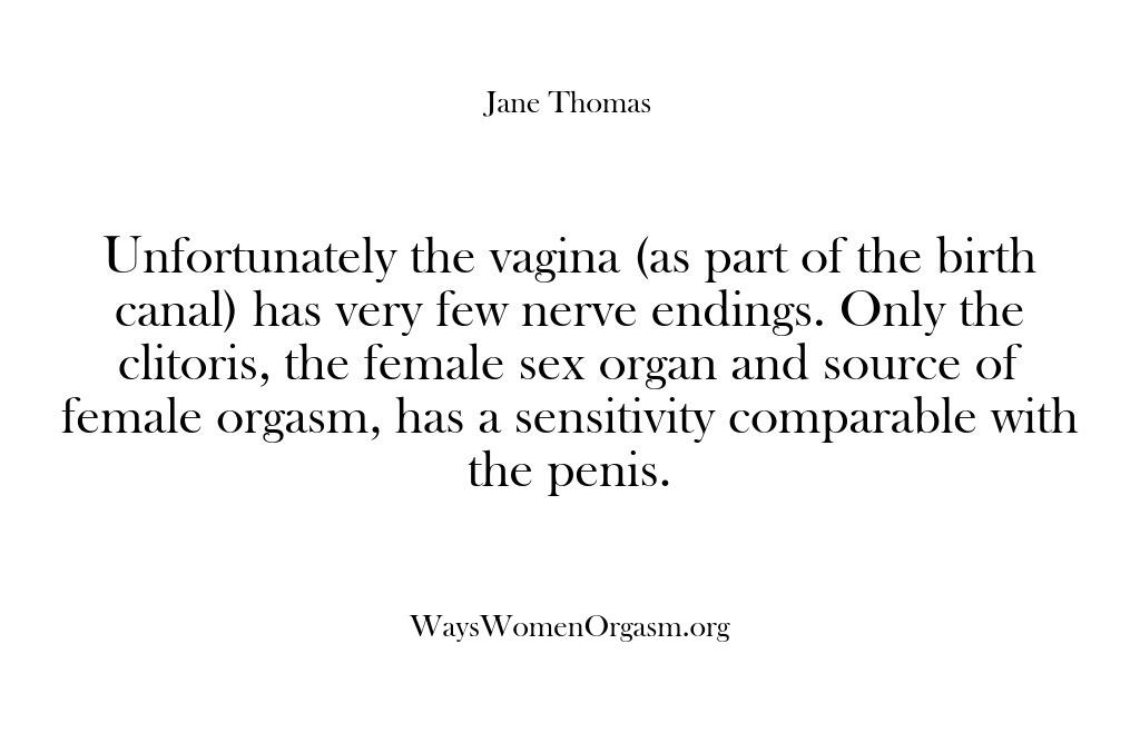 Ways Women Orgasm – Unfortunately the vagina (as p…